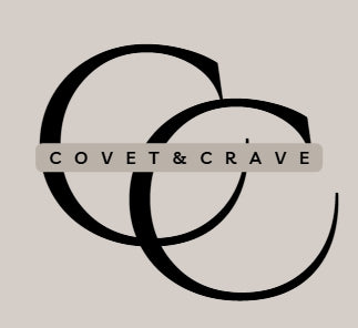 Covet and Crave